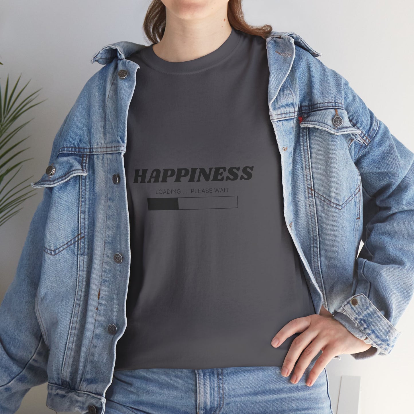 Happiness Loading Tee, Perfect for Casual Days, Gift for Friends, Motivational Shirt, Everyday Wear, Unisex Graphic Tee